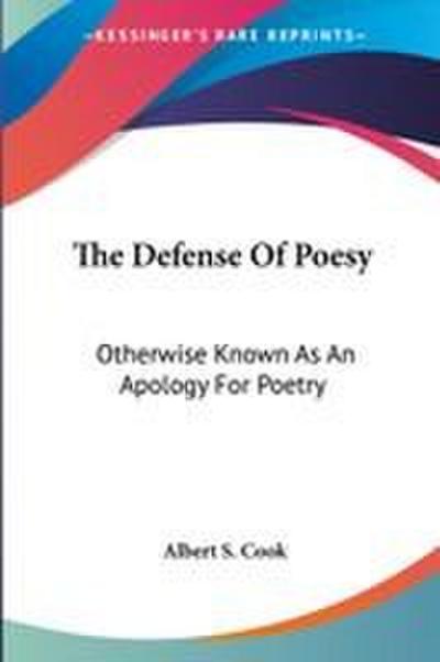 The Defense Of Poesy