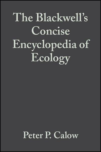 Blackwell’s Concise Encyclopedia of Ecology