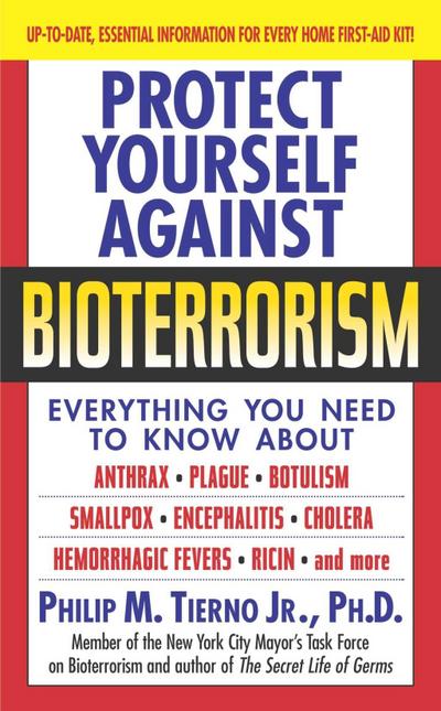 Protect Yourself Against Bioterrorism