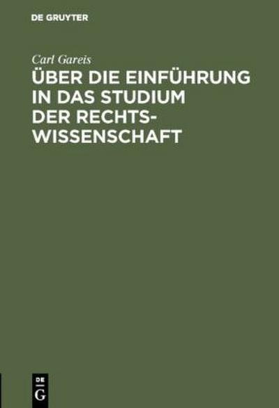 Über die Einführung in das Studium der Rechtswissenschaft