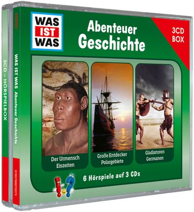 WAS IST WAS 3-CD Hörspielbox. Abenteuer Geschichte