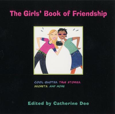 The Girls’ Book of Friendship