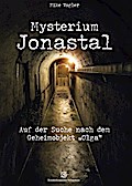 Mysterium Jonastal