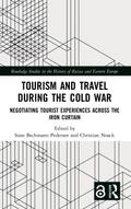 Tourism and Travel during the Cold War