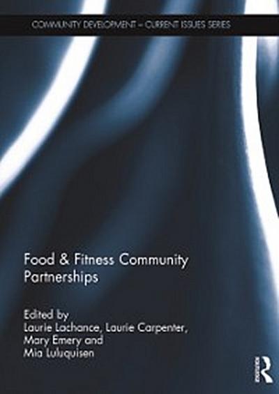 Food & Fitness Community Partnerships