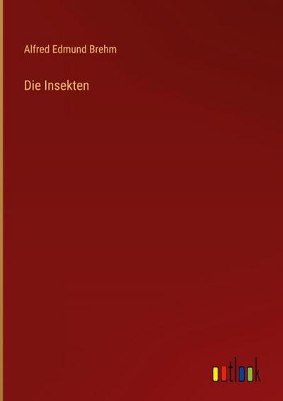 Die Insekten