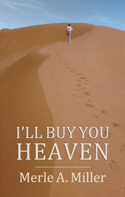 I’ll Buy You Heaven