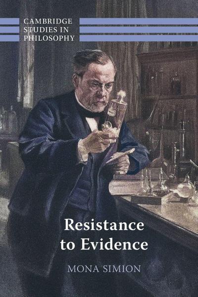 Resistance to Evidence