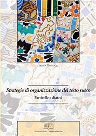 Strategie di organizzazione del testo russo