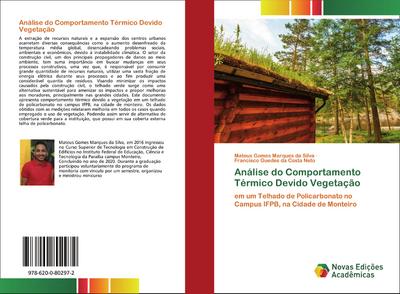 Análise do Comportamento Térmico Devido Vegetação