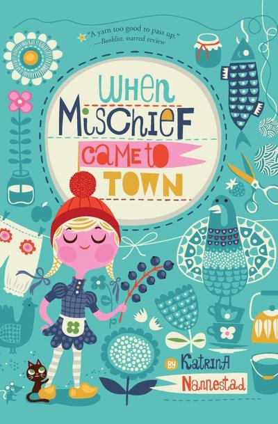 When Mischief Came to Town