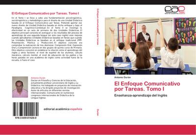 El Enfoque Comunicativo por Tareas. Tomo I