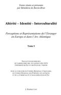 Alterite-identite-interculturalite (tome 1) - perceptions et