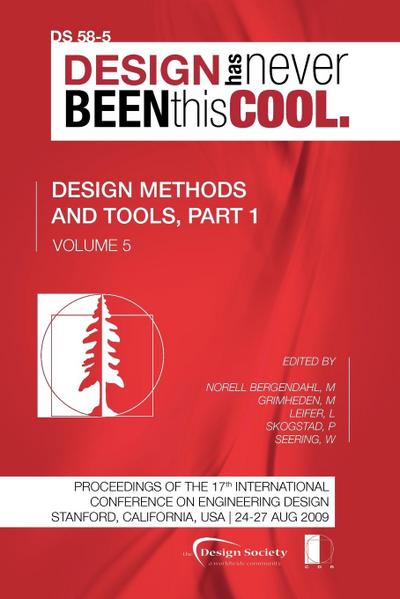 Proceedings of ICED’09, Volume 5, Design Methods and Tools, Part 1