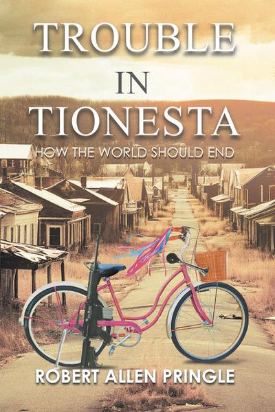 Trouble in Tionesta