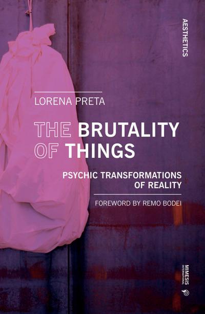 The Brutality of Things