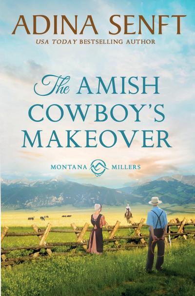The Amish Cowboy’s Makeover