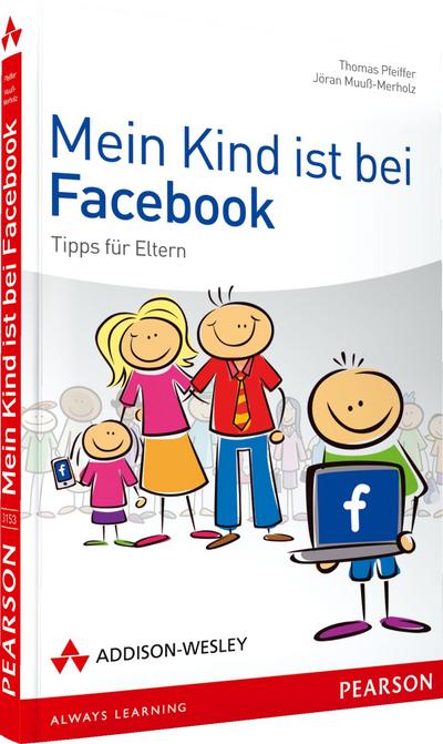 Mein Kind ist bei Facebook: Tipps für Eltern