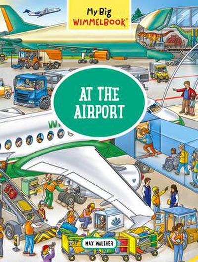 My Big Wimmelbook(r)--At the Airport