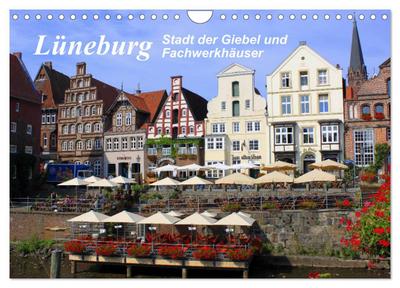 Lüneburg - Stadt der Giebel und Fachwerkhäuser (Wandkalender 2024 DIN A4 quer), CALVENDO Monatskalender