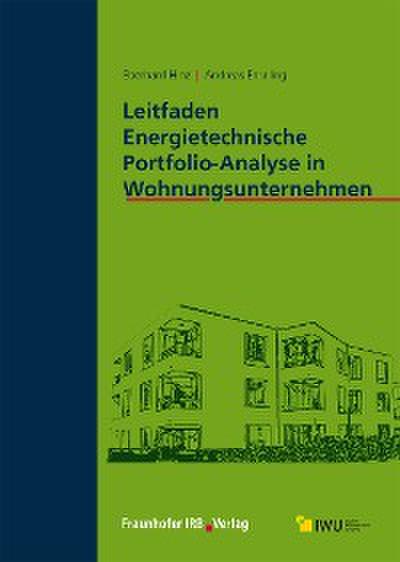 Leitfaden Energietechnische Portfolio-Analyse in Wohnungsunternehmen.
