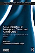 Global Implications of Development, Disasters and Climate Change