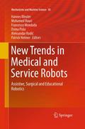 New Trends in Medical and Service Robots