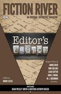 Fiction River: Editor’s Choice (Fiction River: An Original Anthology Magazine, #23)