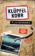 Funkenmord: Kluftingers neuer Fall | Mord und Tots