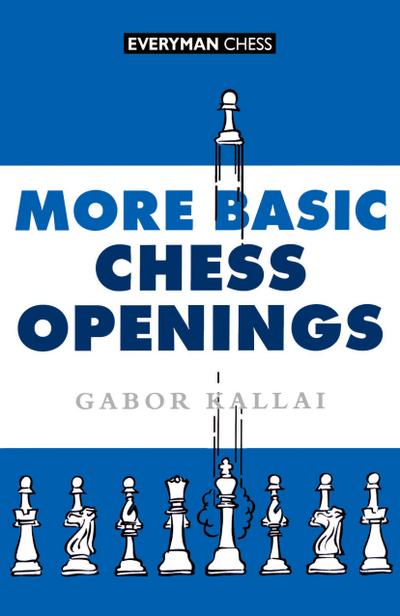 More Basic Chess Openings