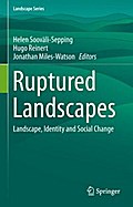 Ruptured Landscapes