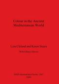 Colour in the Ancient Mediterranean World