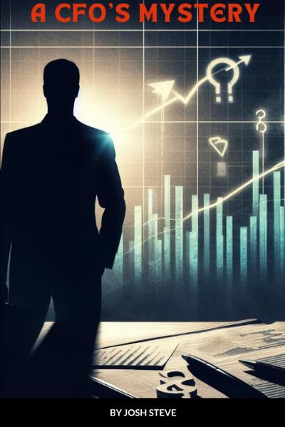 A CFO’S Mystery