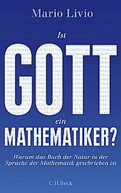 Ist Gott ein Mathematiker?