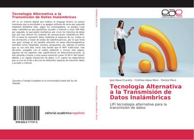Tecnología Alternativa a la Transmisión de Datos Inalámbricas