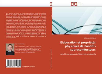 Elaboration Et Propriétés Physiques de Nanofils Supraconducteurs - Michotte-S