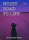 Night Road to Life