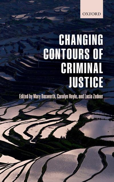 Changing Contours of Criminal Justice