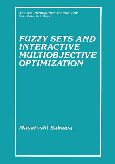 Fuzzy Sets and Interactive Multiobjective Optimization