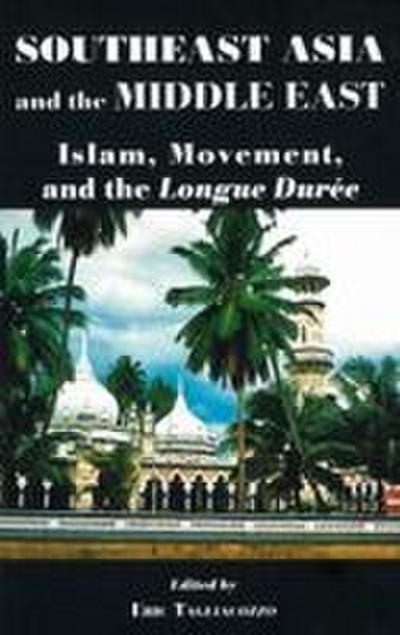 Southeast Asia and the Middle East