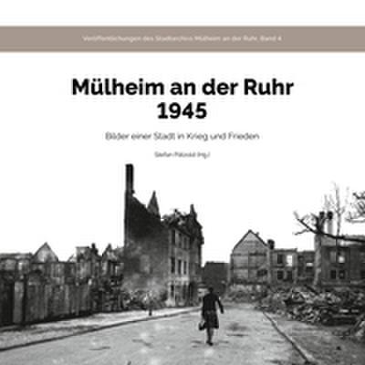 Mülheim an der Ruhr 1945