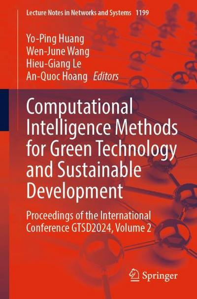 Computational Intelligence Methods for Green Technology and Sustainable Development