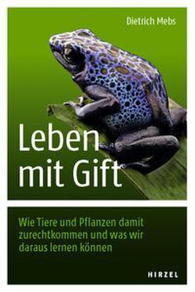 Leben mit Gift