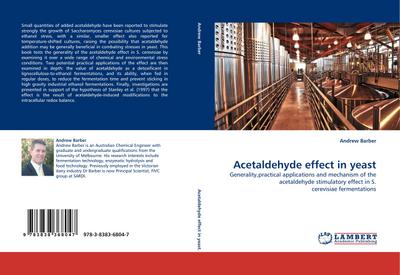 Acetaldehyde effect in yeast - Andrew Barber
