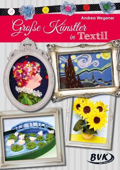 Große Künstler in Textil