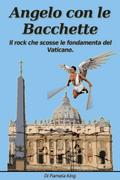 Angelo con le Bacchette