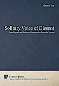 The Solitary Voice of Dissent