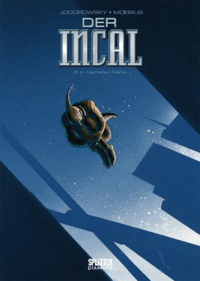 Der Incal. Band 6 (Splitter Diamant Vorzugsausgabe)