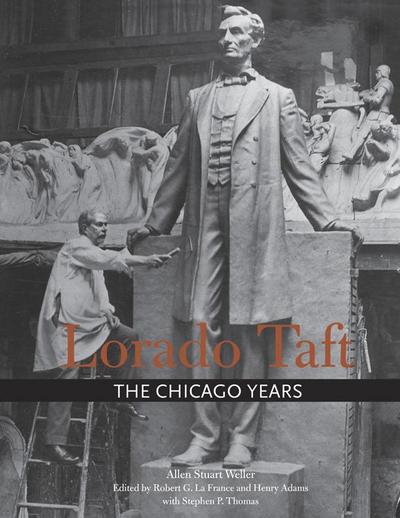 Lorado Taft: The Chicago Years