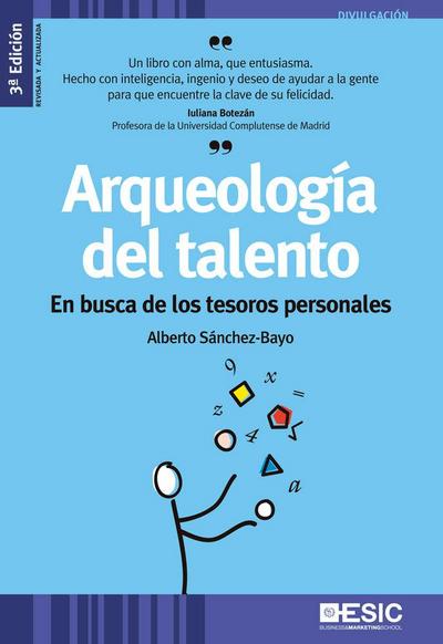Arqueología del talento : en busca de los tesoros personales
